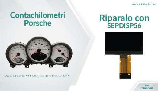 Riparazione contachilometri Porsche 997, Porsche 987 con il ricambio Minitools SEPDISP56